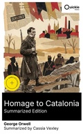 Cover: Homage to Catalonia (Summarized Edition) - Quickie Classics