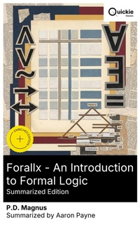 Enlarge image Cover: Forallx - An Introduction to Formal Logic (Summarized Edition) - Quickie Classics