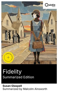 Enlarge image Cover: Fidelity (Summarized Edition) - Quickie Classics