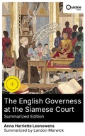 Cover: The English Governess at the Siamese Court (Summarized Edition) - Quickie Classics