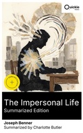 Cover: The Impersonal Life (Summarized Edition) - Quickie Classics