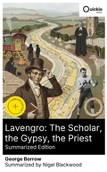 Cover: Lavengro: The Scholar, the Gypsy, the Priest (Summarized Edition) - Quickie Classics