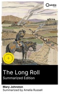 Cover: The Long Roll (Summarized Edition) - Quickie Classics