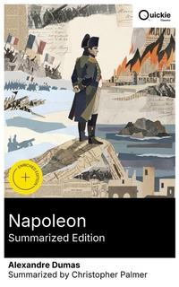 Enlarge image Cover: Napoleon (Summarized Edition) - Quickie Classics