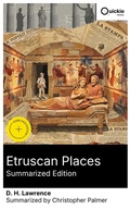 Cover: Etruscan Places (Summarized Edition) - Quickie Classics