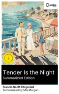 Cover: Tender Is the Night (Summarized Edition) - Quickie Classics