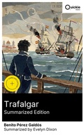 Cover: Trafalgar (Summarized Edition) - Quickie Classics