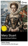 Cover: Mary Stuart (Summarized Edition) - Quickie Classics
