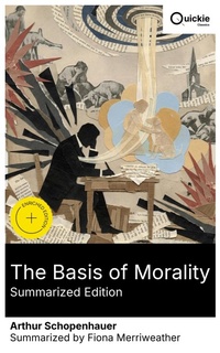 Enlarge image Cover: The Basis of Morality (Summarized Edition) - Quickie Classics