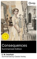 Cover: Consequences (Summarized Edition) - Quickie Classics