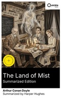 Cover: The Land of Mist (Summarized Edition) - Quickie Classics