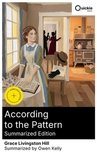 Enlarge image Cover: According to the Pattern (Summarized Edition) - Quickie Classics