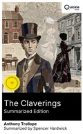 Cover: The Claverings (Summarized Edition) - Quickie Classics