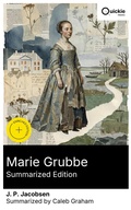 Cover: Marie Grubbe (Summarized Edition) - Quickie Classics