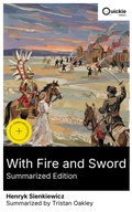 Cover: With Fire and Sword (Summarized Edition) - Quickie Classics