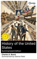Cover: History of the United States (Summarized Edition) - Quickie Classics