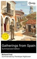 Cover: Gatherings from Spain (Summarized Edition) - Quickie Classics