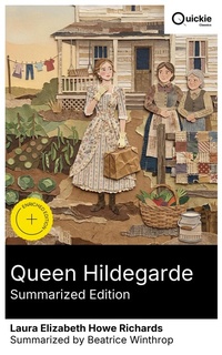 Enlarge image Cover: Queen Hildegarde (Summarized Edition) - Quickie Classics