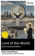 Cover: Lord of the World (Summarized Edition) - Quickie Classics
