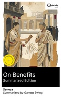 Cover: On Benefits (Summarized Edition) - Quickie Classics