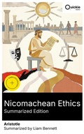 Cover: Nicomachean Ethics (Summarized Edition) - Quickie Classics