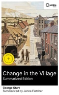 Cover: Change in the Village (Summarized Edition) - Quickie Classics