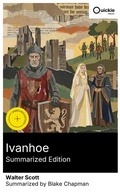 Cover: Ivanhoe (Summarized Edition) - Quickie Classics