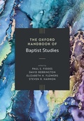 Cover: The Oxford Handbook of Baptist Studies - Oxford University Press