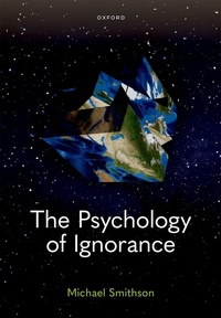 Enlarge image Cover: The Psychology of Ignorance - Oxford University Press