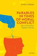 Cover: Parables in Times of Moral Conflict - Oxford University Press