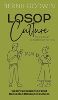 Cover: Loving our Students on Purpose (LoSoP) Culture Secondary Classroom Edition - The Culture Momentum Pocketbook Series