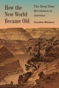 Cover: How the New World Became Old - Princeton University Press