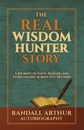 Cover: The Real Wisdom Hunter Story - Life Image Publishers