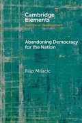 Cover: Abandoning Democracy for the Nation - Cambridge University Press