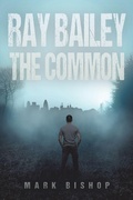 Cover: Ray Bailey - The Common - AUSTIN MACAULEY