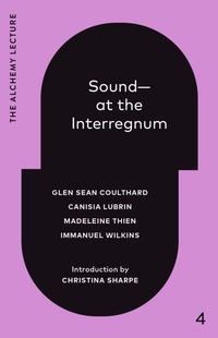 Enlarge image Cover: Sound--At the Interregnum - Knopf Canada