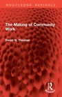 Cover: The Making of Community Work - Routledge