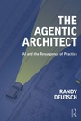 Cover: The Agentic Architect - Routledge