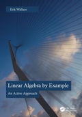 Cover: Linear Algebra by Example - CRC Press