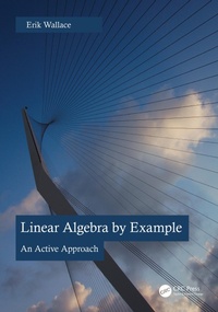 Enlarge image Cover: Linear Algebra by Example - CRC Press