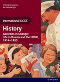 Cover: OxfordAQA International GCSE History (9245): Studies in Change: Life in Russia and the USSR, 1914-1953 Student Book - OxfordAQA International GCSE History (9245)