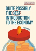 Cover: Quite Possibly the Best Introduction to the Economy - Sirius Entertainment