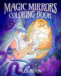 Enlarge image Cover: Magic Mirrors Coloring Book - Sirius Entertainment