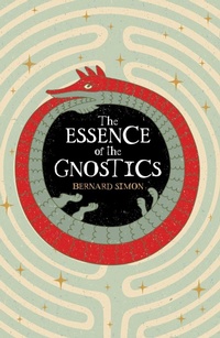 Enlarge image Cover: The Essence of the Gnostics - Sirius Entertainment