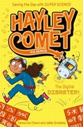 Cover: Hayley Comet, Kid Genius: The Digital Disaster! - Arcturus Publishing