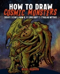 Cover: How to Draw Cosmic Monsters - Arcturus Publishing