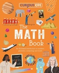 Cover: Curious Kids: The Math Book - Arcturus Publishing