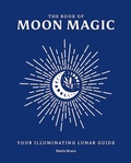 Cover: The Book of Moon Magic - Sirius Entertainment