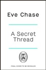 Cover: The Secret Thread - Penguin Books Ltd