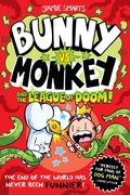 Cover: Bunny vs. Monkey and the League of Doom - Union Square Kids